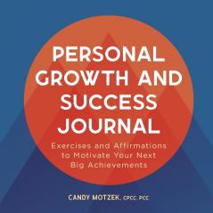 Personal Growth and Success Journal