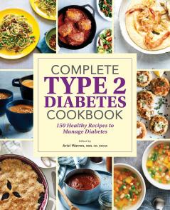 Complete Type 2 Diabetes Cookbook