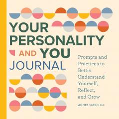 Your Personality and You Journal