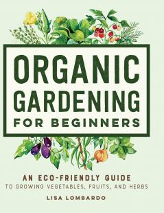 Organic Gardening for Beginners