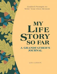 My Life Story So Far