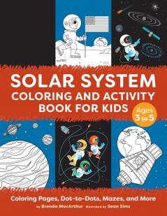 Solar System Coloring and Activity Book for Kids