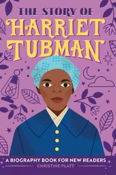 The Story of Harriet Tubman