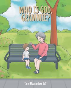 Who is God Grammie?