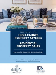 THE IMPACT OF HIGH CALIBRE PROPERTY STYLING ON RESIDENTIAL PROPERTY SALES