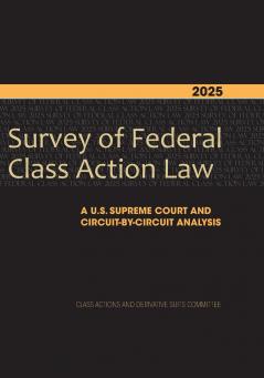 2025 Survey of Federal Class Action Law