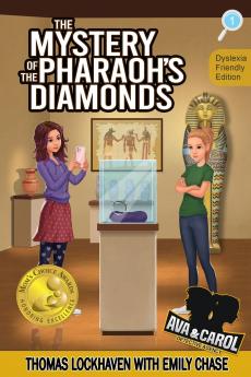 The Mystery of the Pharaoh's Diamonds (Book 1) - Dyslexia-Friendly Edition