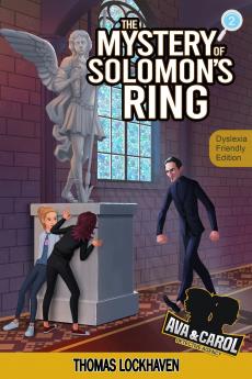 The Mystery of Solomon's Ring (Book 2) - Dyslexia-Friendly Edition