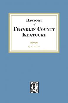 The History of Franklin County Kentucky