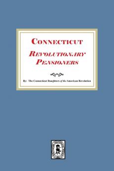 Connecticut Revolutionary Pensioners