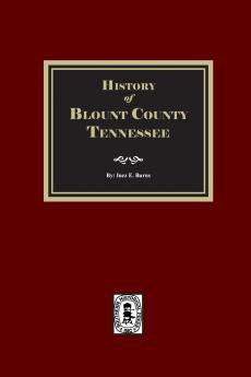 History of Blount County Tennessee.