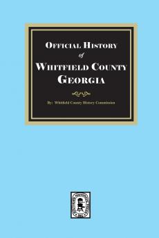 History of Whitfield County Georgia