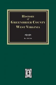 History of Greenbrier County West Virginia