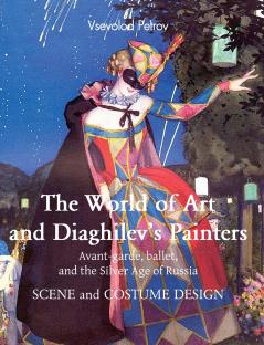 The World of Art and Diaghilev's painters