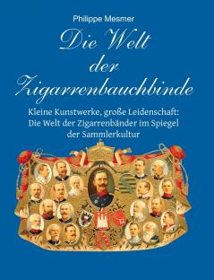 Die Welt Der Zigarrenbauchbinde