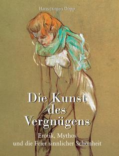 Die Kunst Des Vergnügens