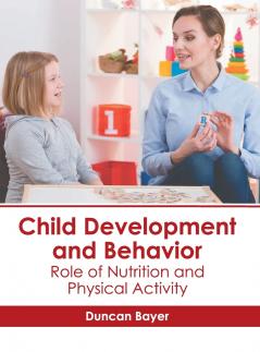 Child Development and Behavior