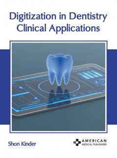 Digitization in Dentistry
