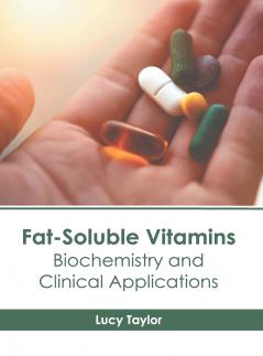 Fat-Soluble Vitamins