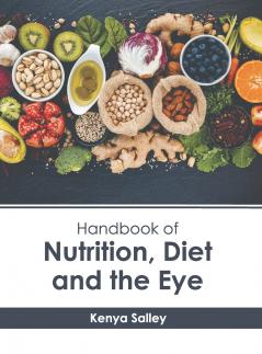 Handbook of Nutrition Diet and the Eye