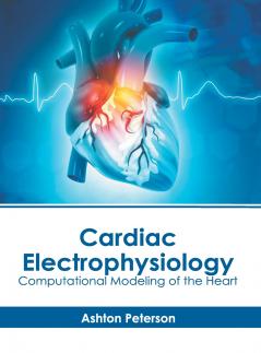 Cardiac Electrophysiology