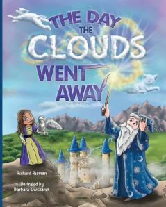 The Day the Clouds Went Away