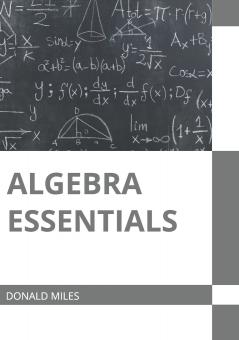 Algebra Essentials