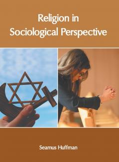 Religion in Sociological Perspective