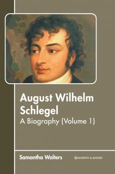 August Wilhelm Schlegel