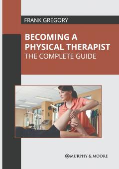 Becoming a Physical Therapist