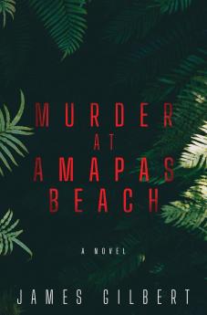 MURDER AT AMAPAS BEACH