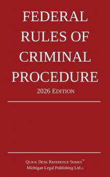 Federal Rules of Criminal Procedure; 2026 Edition