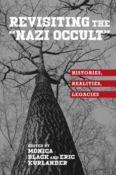 Revisiting the Nazi Occult