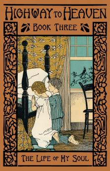 The Life of the Soul