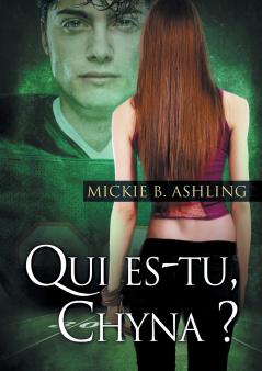 Qui es-tu Chyna ?