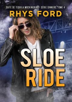 Sloe Ride (Fran��ais)