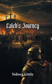 Caleb's Journey