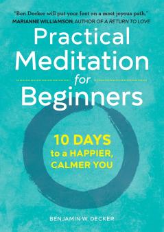 Practical Meditation for Beginners