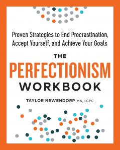 The Perfectionism Workbook