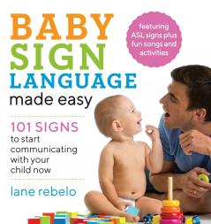Baby Sign Language Made Easy