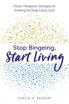Stop Bingeing Start Living