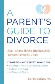 A Parent's Guide to Divorce