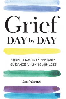 Grief Day By Day
