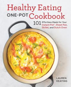 Healthy Eating One-Pot Cookbook