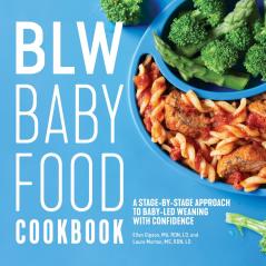 BLW Baby Food Cookbook