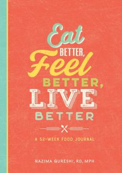 Eat Better Feel Better Live Better