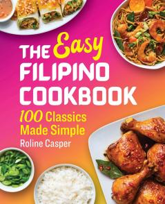 The Easy Filipino Cookbook