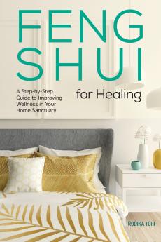 Feng Shui for Healing