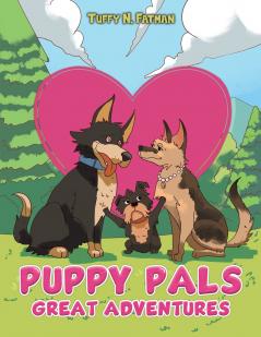 Puppy Pals Great Adventures