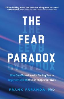 The Fear Paradox